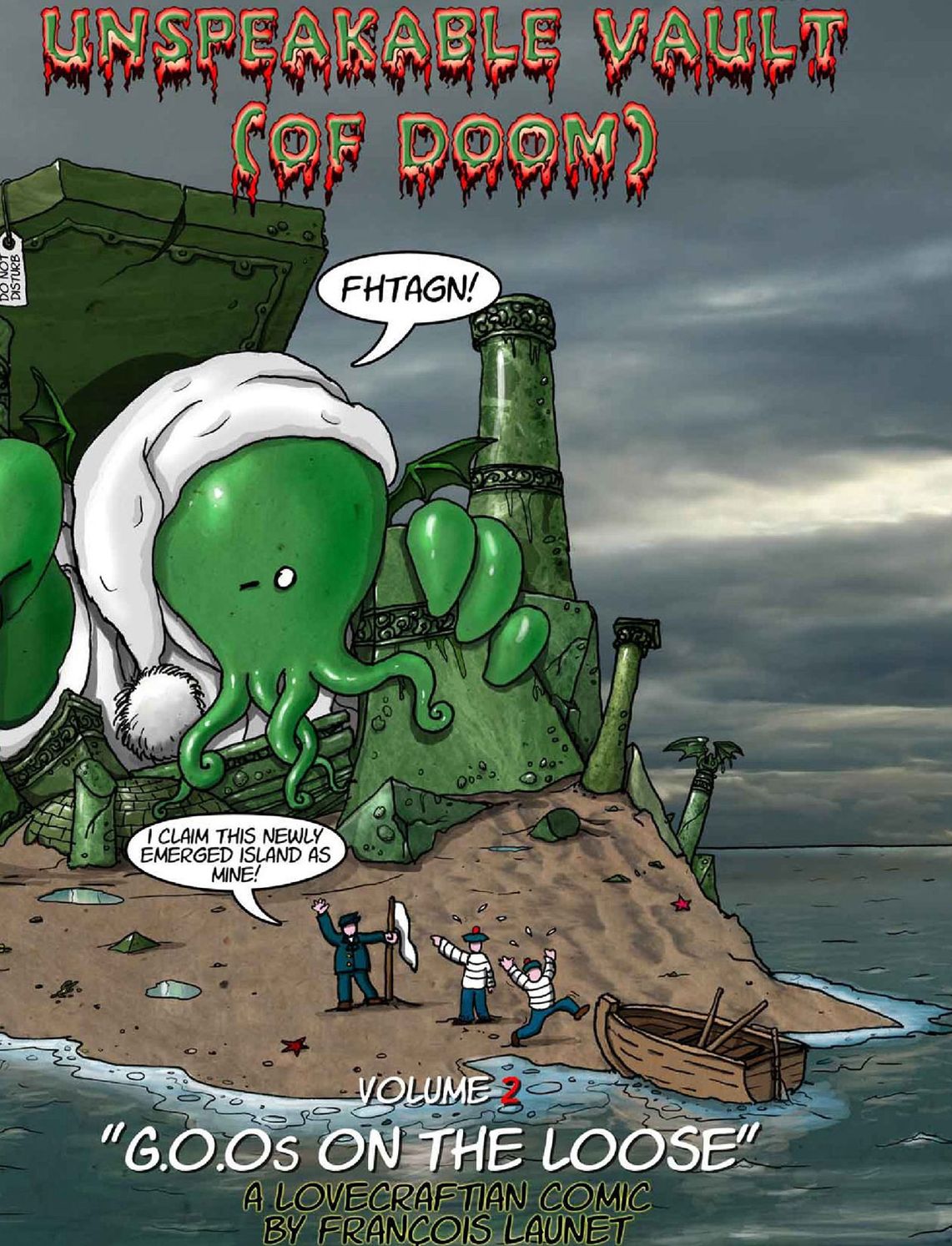 Unspeakable Vault (of Doom): G. O. O.s on the Loose