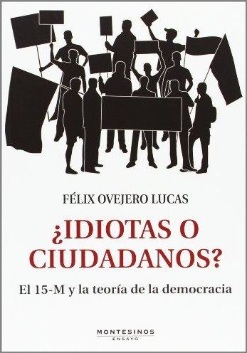 Idiotas O Ciudadanos?