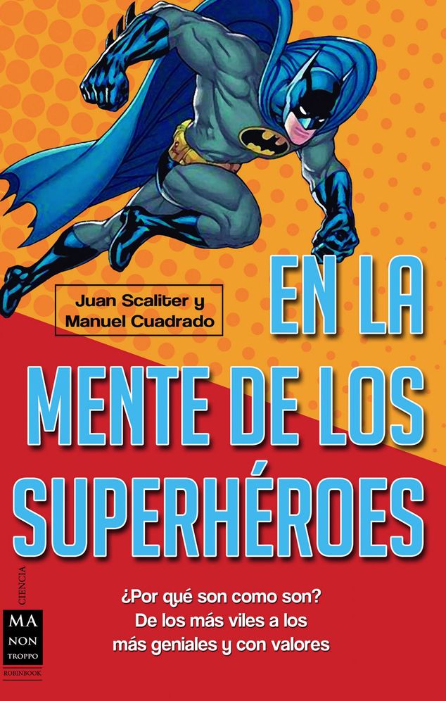 En la mente de los superheroes