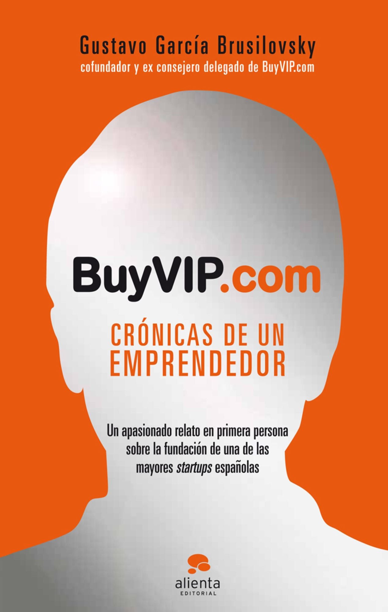 BuyVIP.com: Crónicas de un emprendedor