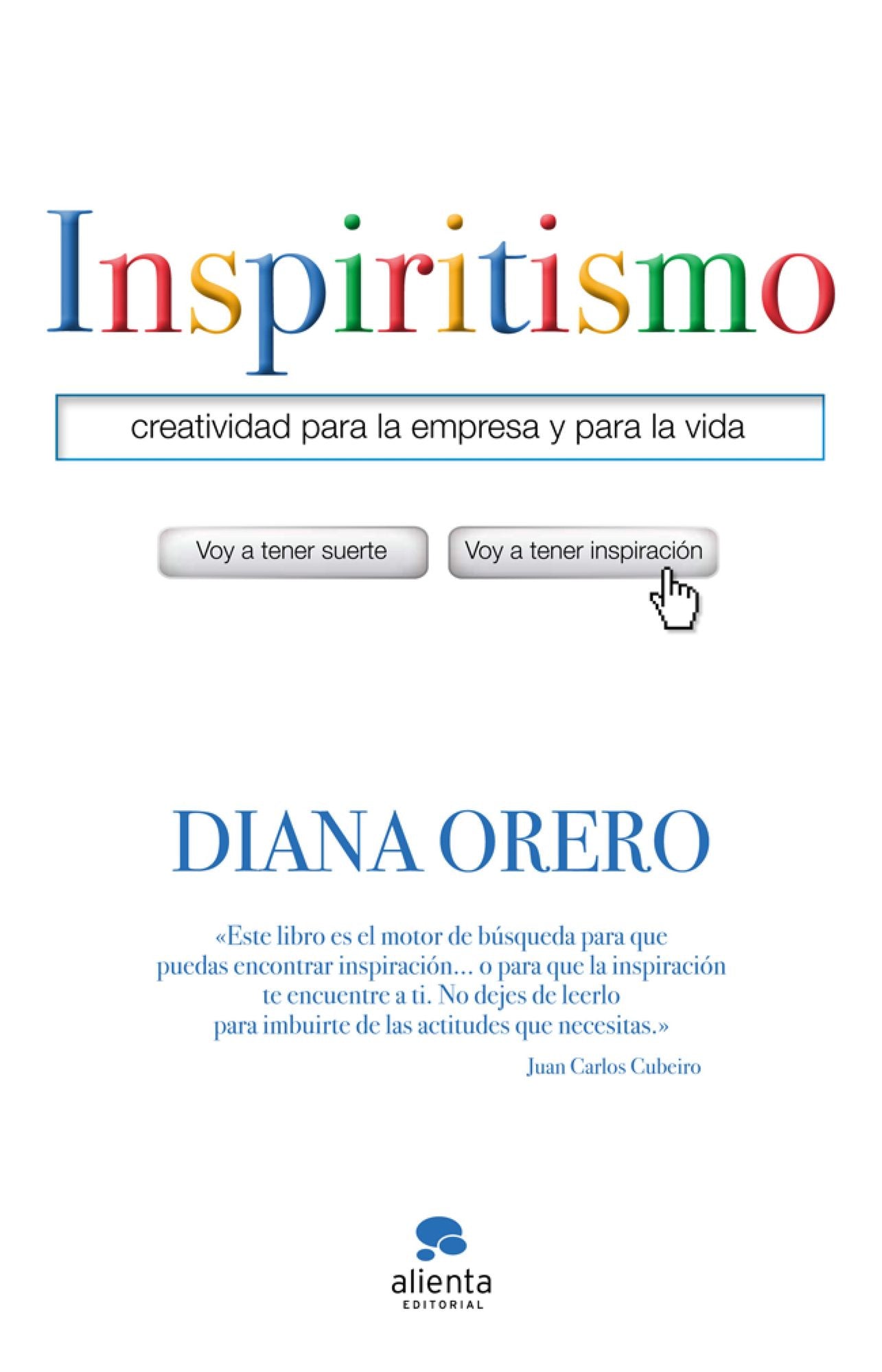 Inspiritismo: Creatividad para la empresa y para la vida