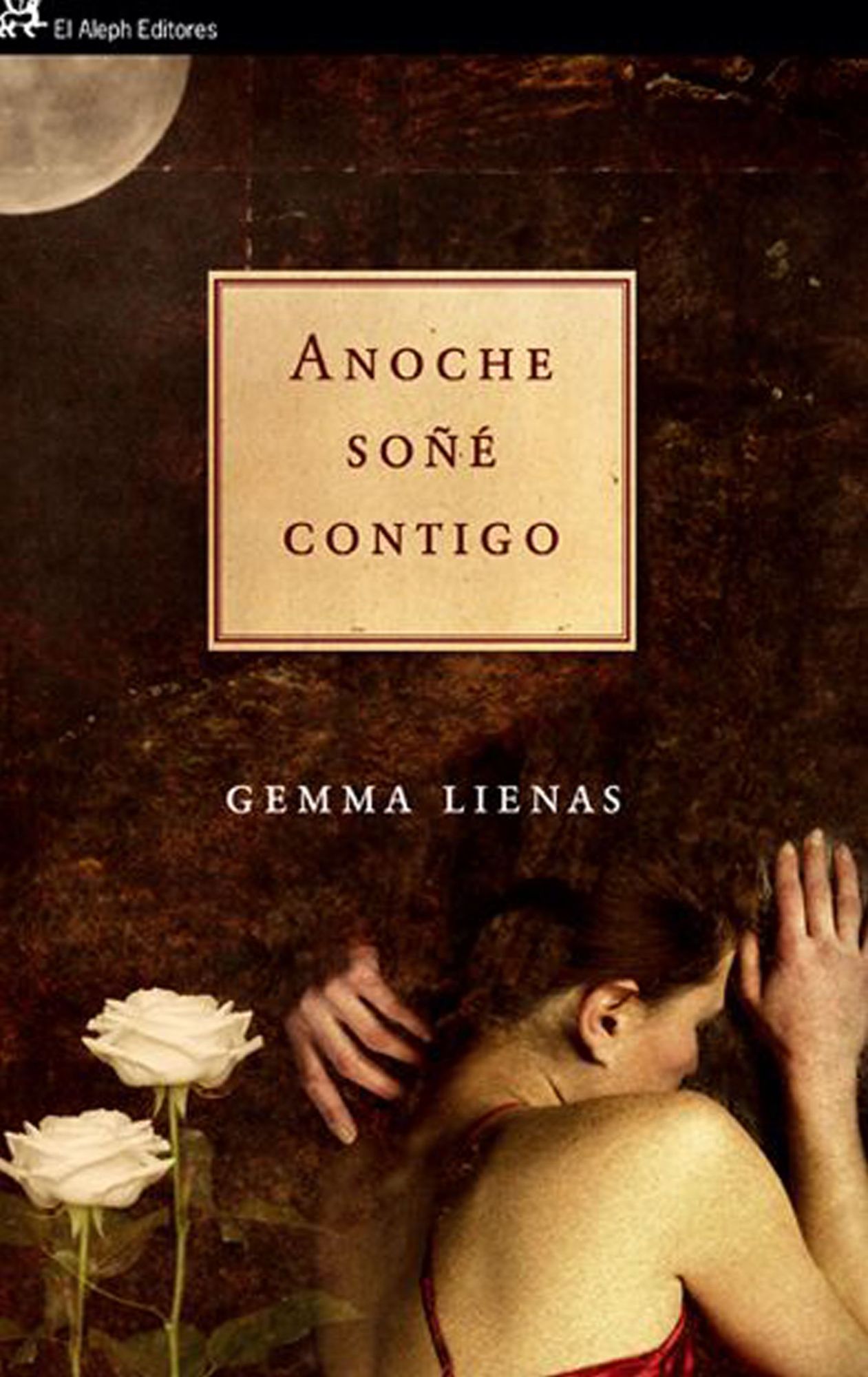 Anoche soñé contigo