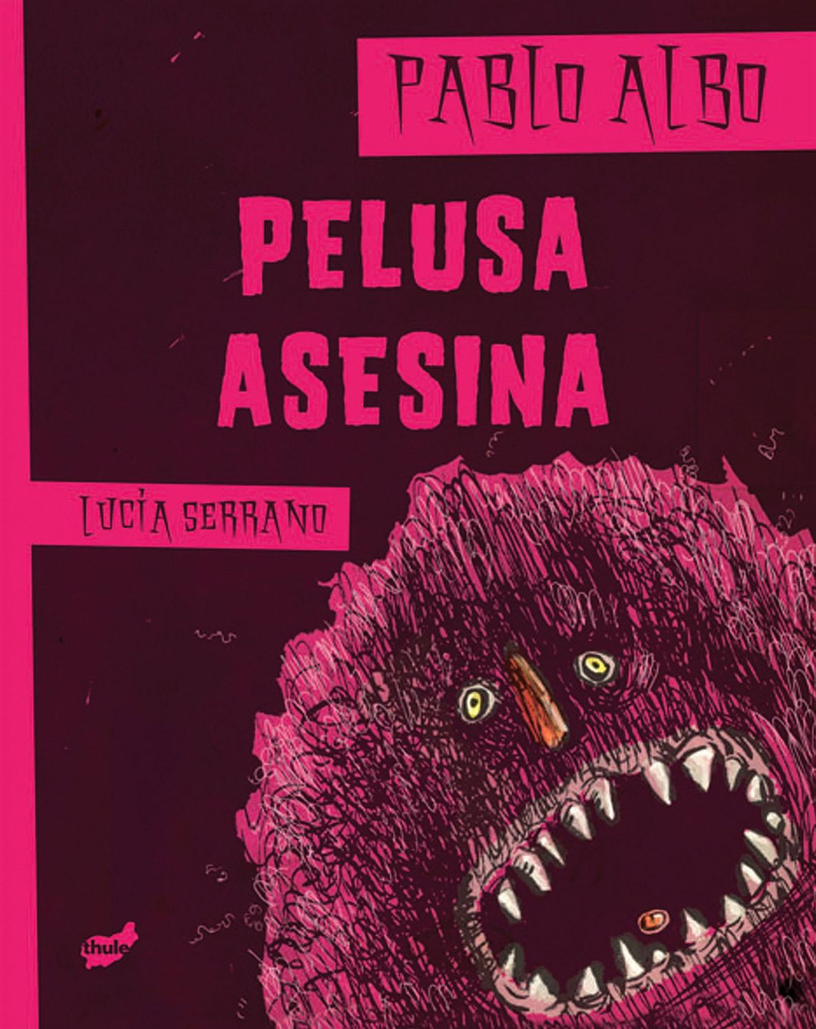 Pelusa asesina