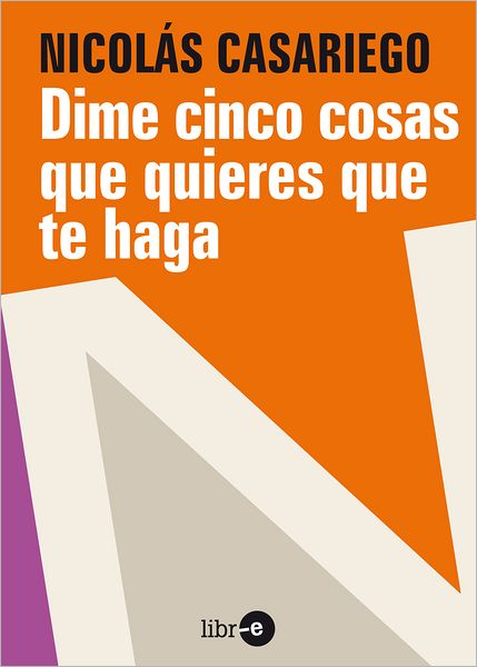 Dime cinco cosas que quieres que te haga