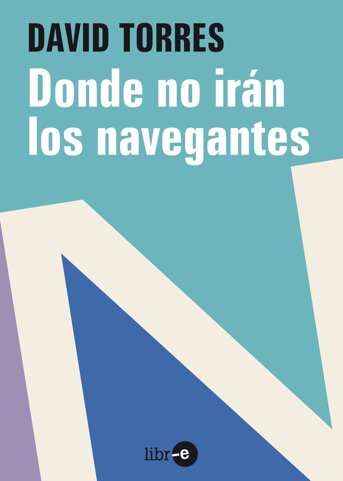 Donde no irán los navegantes