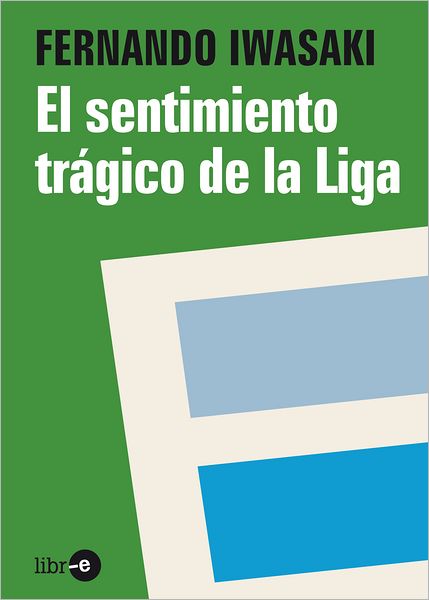 Sentimiento trágico de la liga