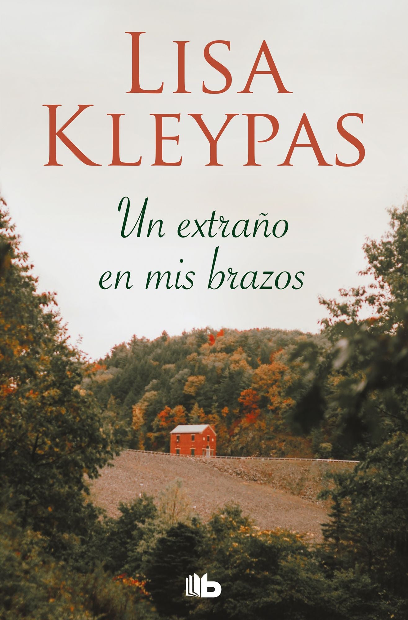Un extraño en mis brazos (Stranger in My Arms)