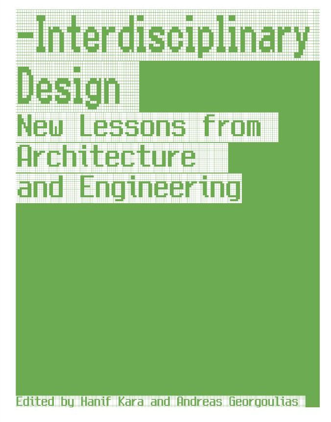 Interdisciplinary Design: Eroding Borders and Boundaries