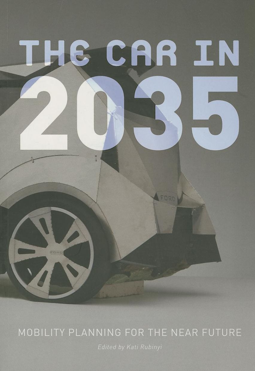 The Car in 2035: Mobility Planning for the Near Future