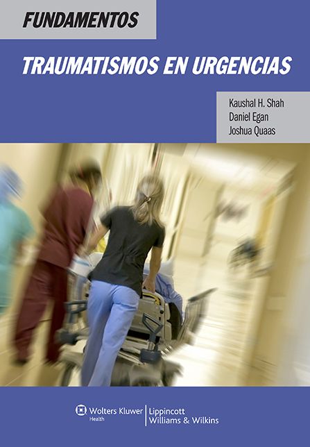 Fundamentos. Traumatismos en urgencias