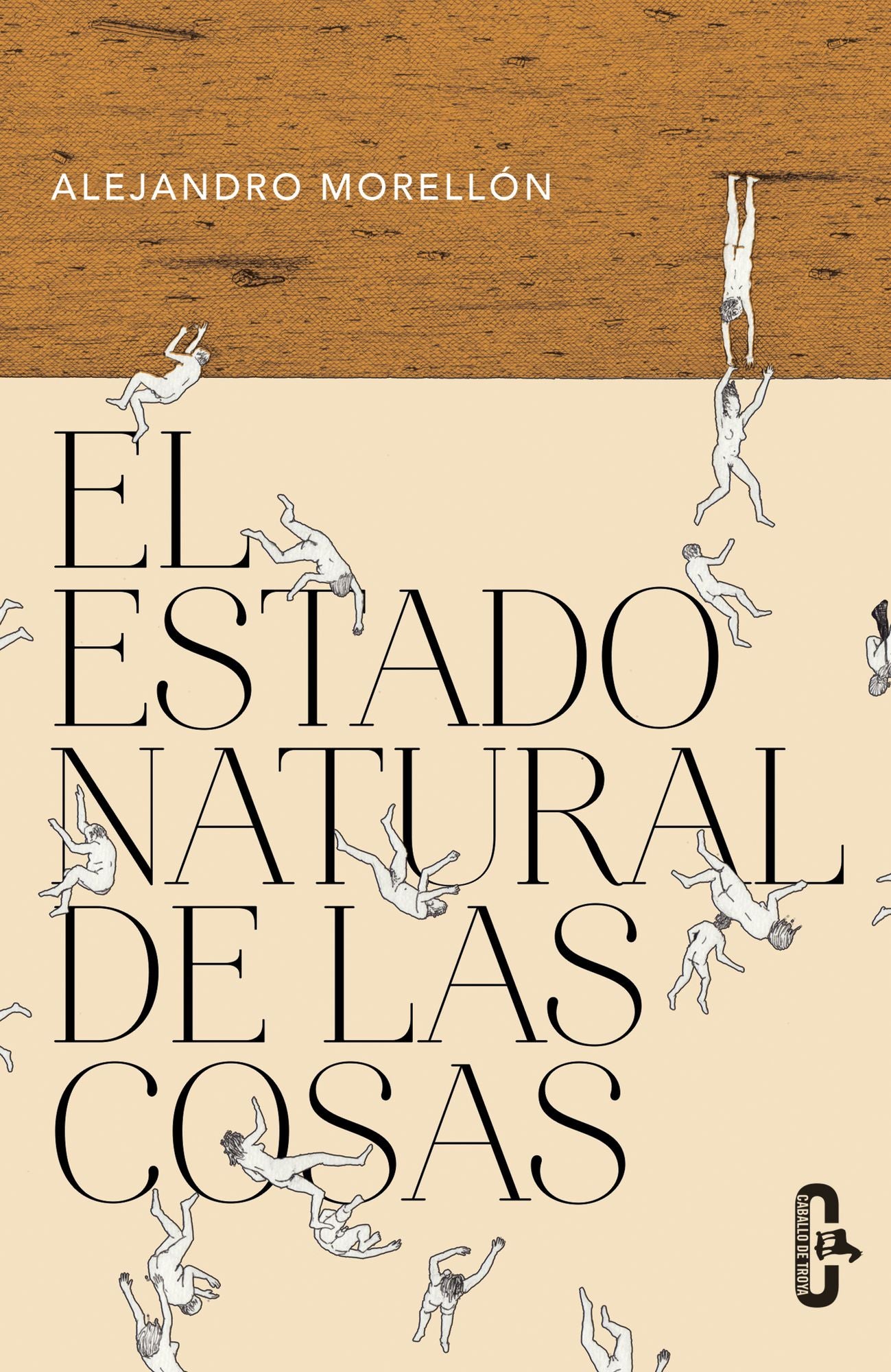 El estado natural de las cosas (Caballo de Troya 2016, 3)