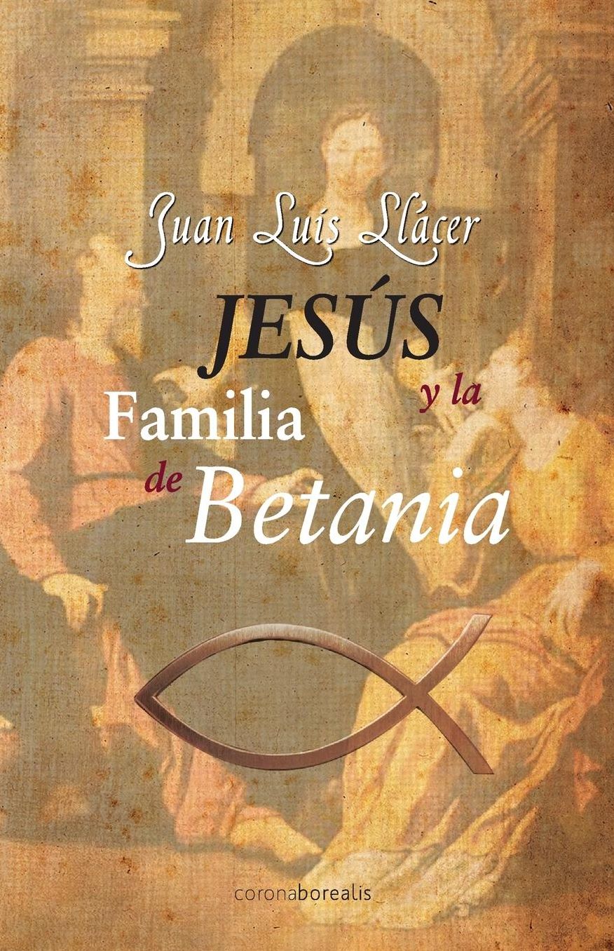 Jesus y la familia de Betania