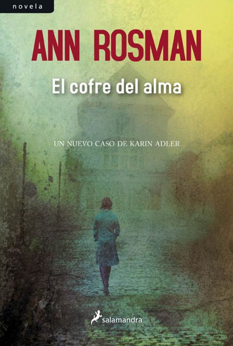 El cofre del alma: El segundo caso de la inspectora Karin Adler