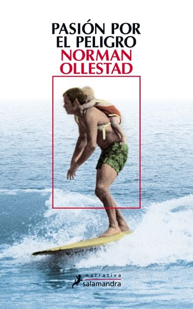 Pasión por el peligro