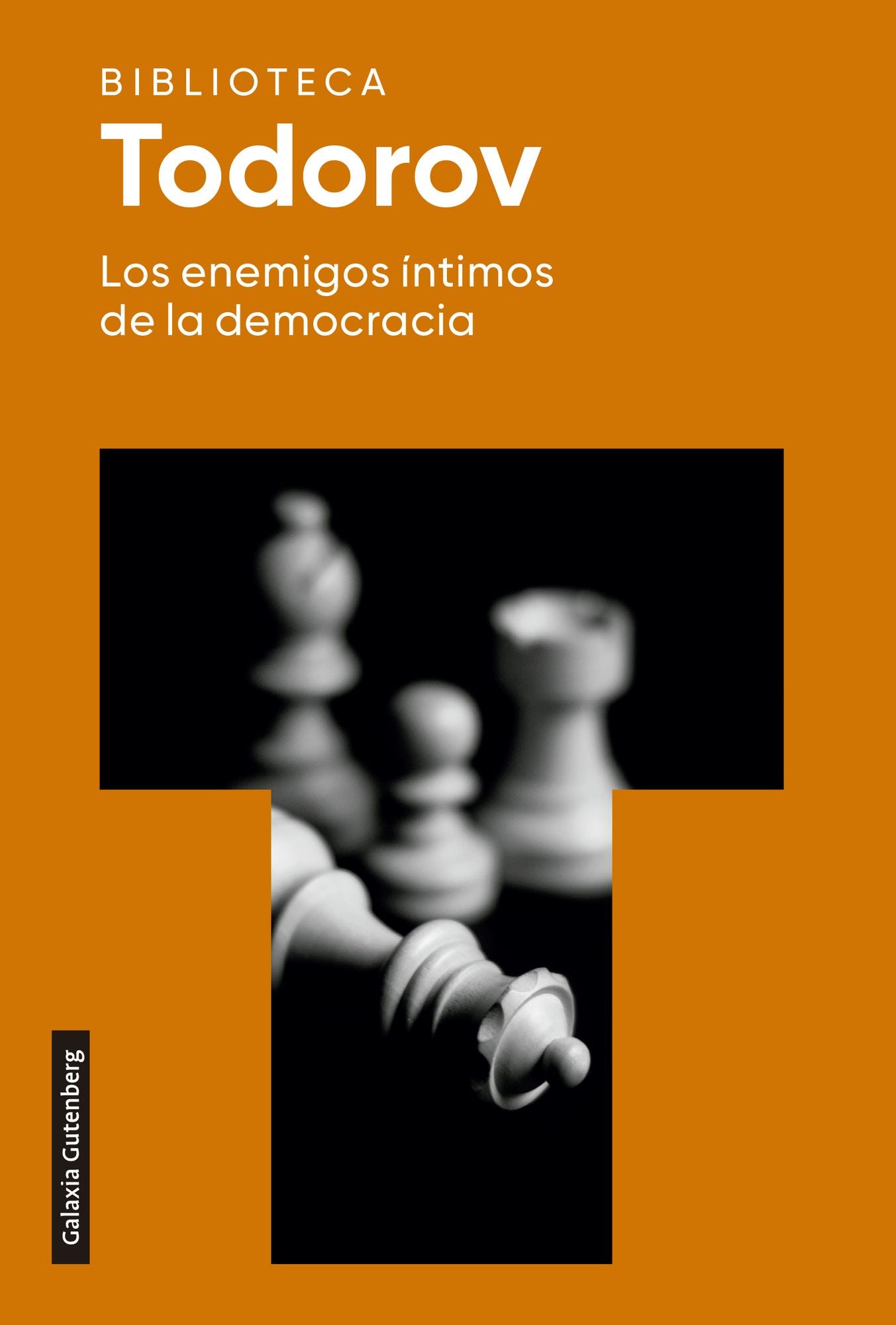 Los enemigos íntimos de la democracia