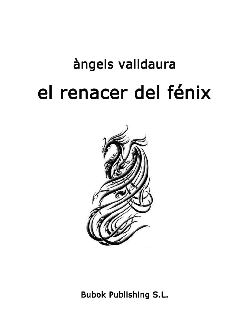 EL RENACER DEL FÉNIX