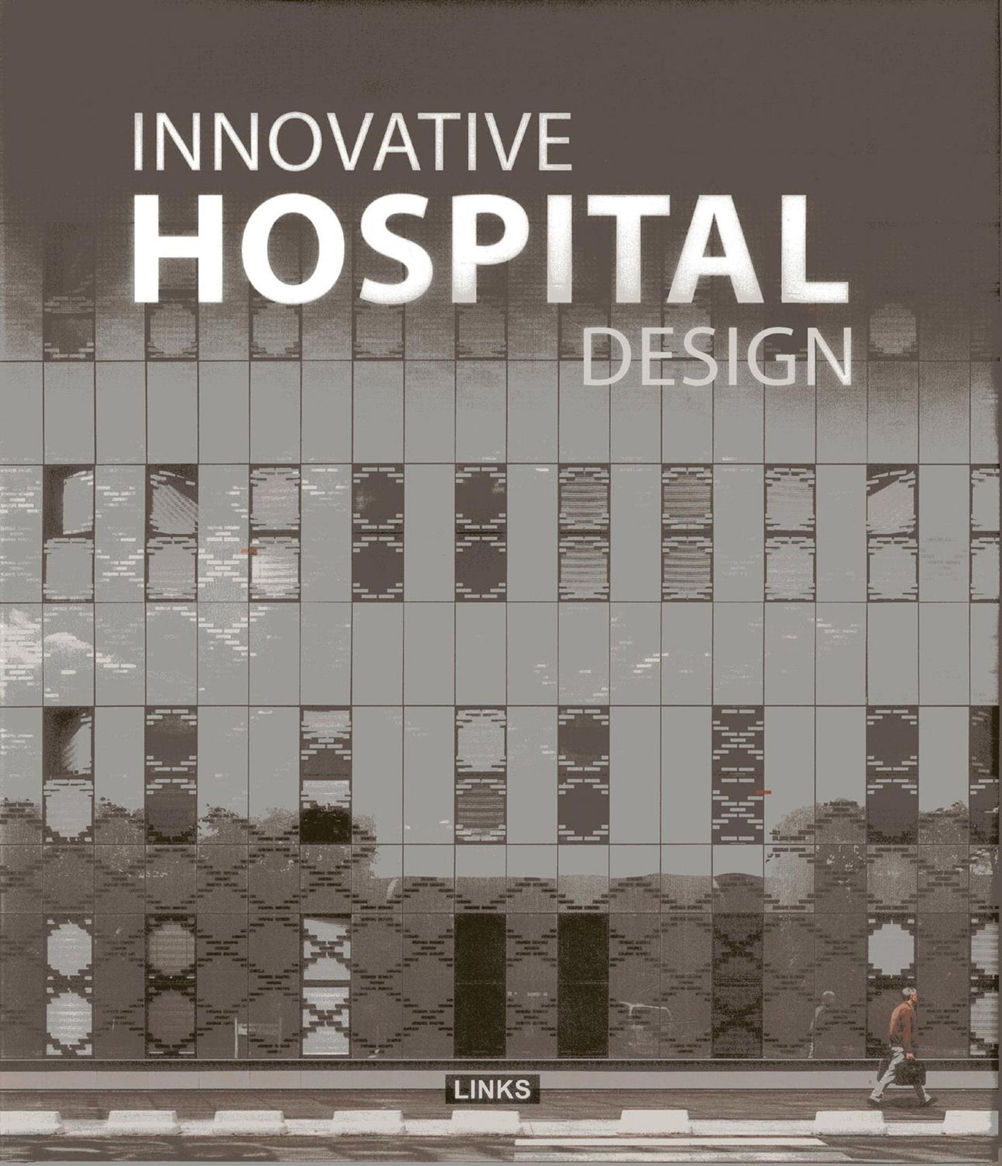 Innovative Hospital Design