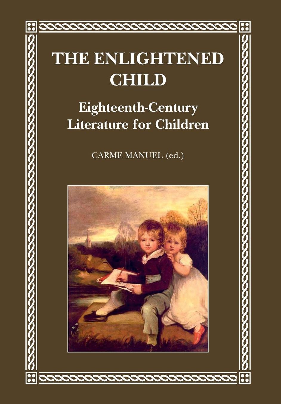 The Enlightened Child: Eighteenth-Century Literature for Children
