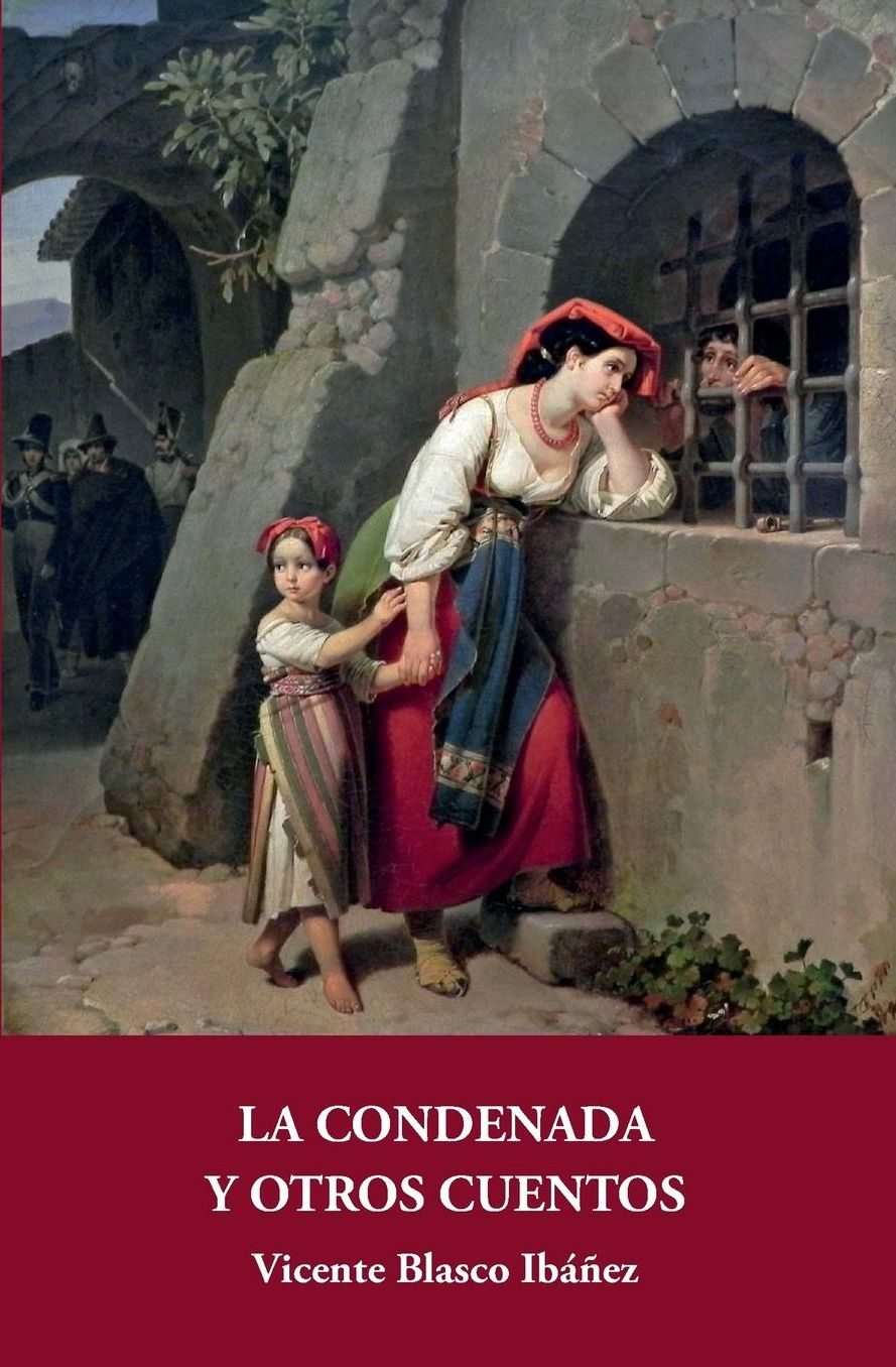 La condenada y otros cuentos