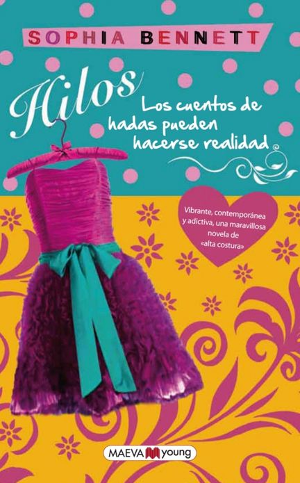 Hilos: Los cuentos de hadas pueden hacerse realidad