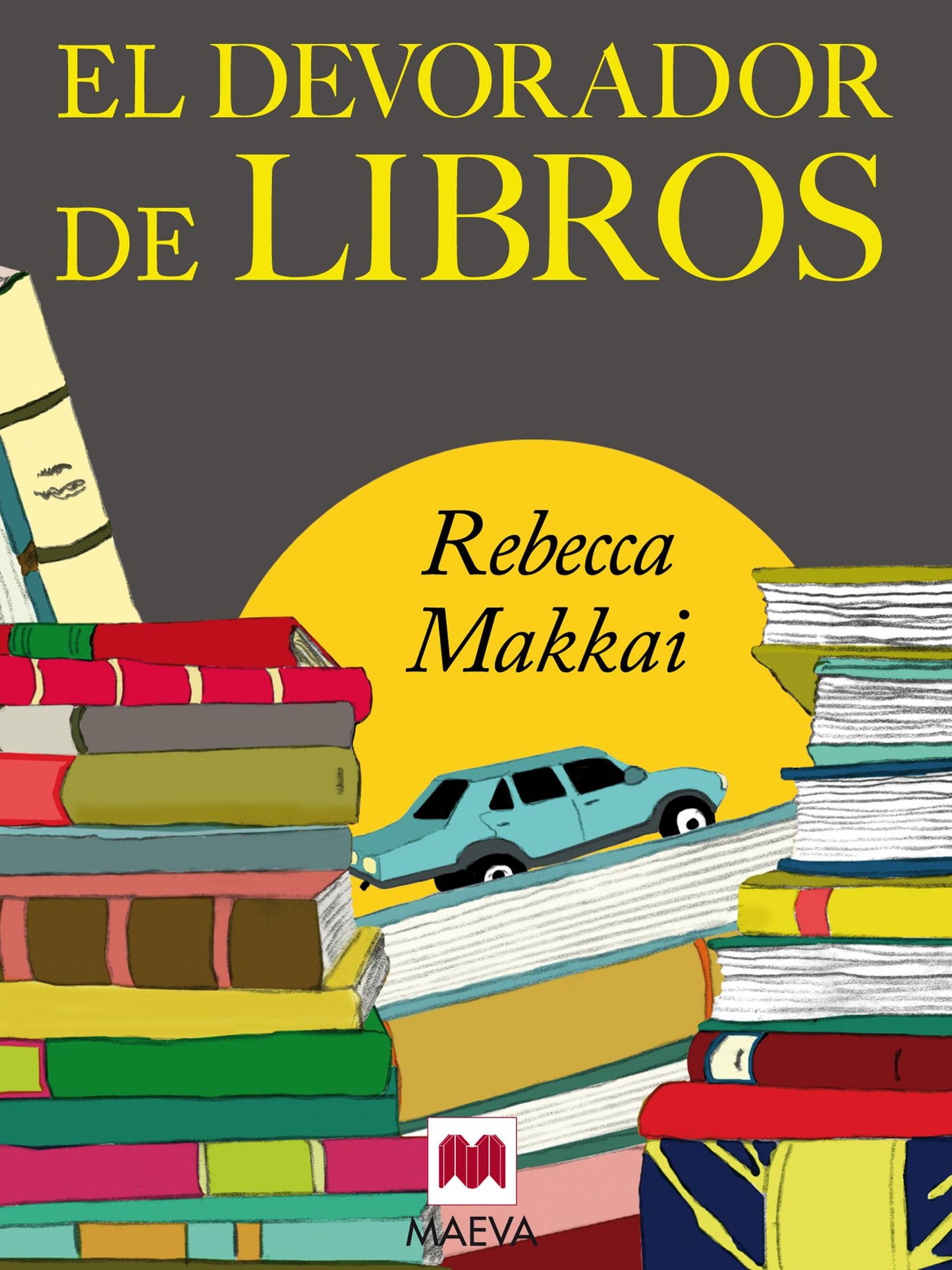 El devorador de libros: Una bibliotecaria y un pequeño gran lector en una aventura para encontrarse a sí mismos
