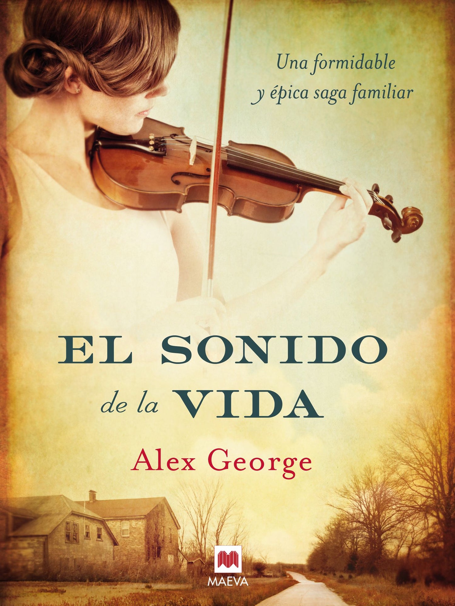El sonido de la vida: Una formidable y épica saga familiar