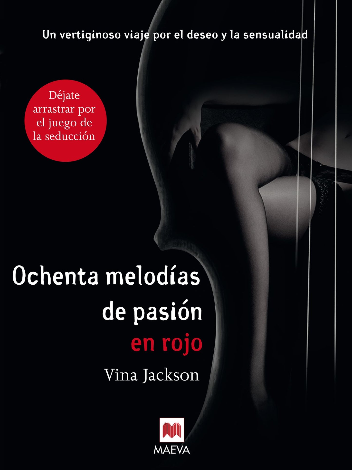 Ochenta melodías de pasión en rojo: Un vertiginoso viaje por el deseo y la sensualidad