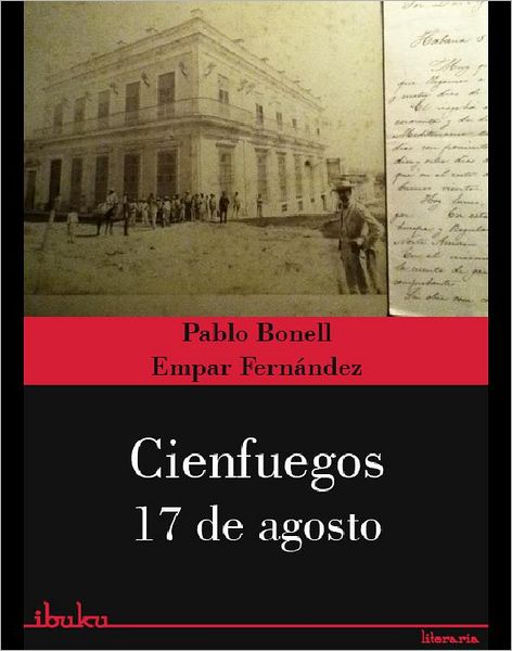 Cienfuegos 17 de agosto
