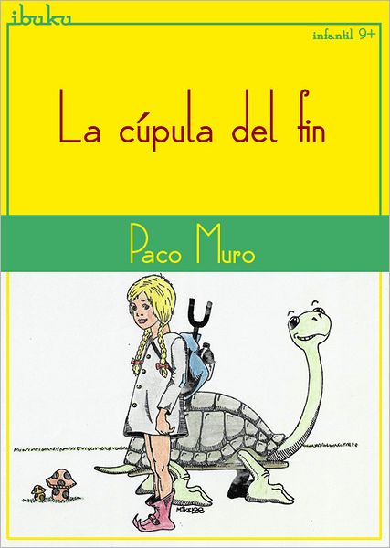 La cúpula del fin