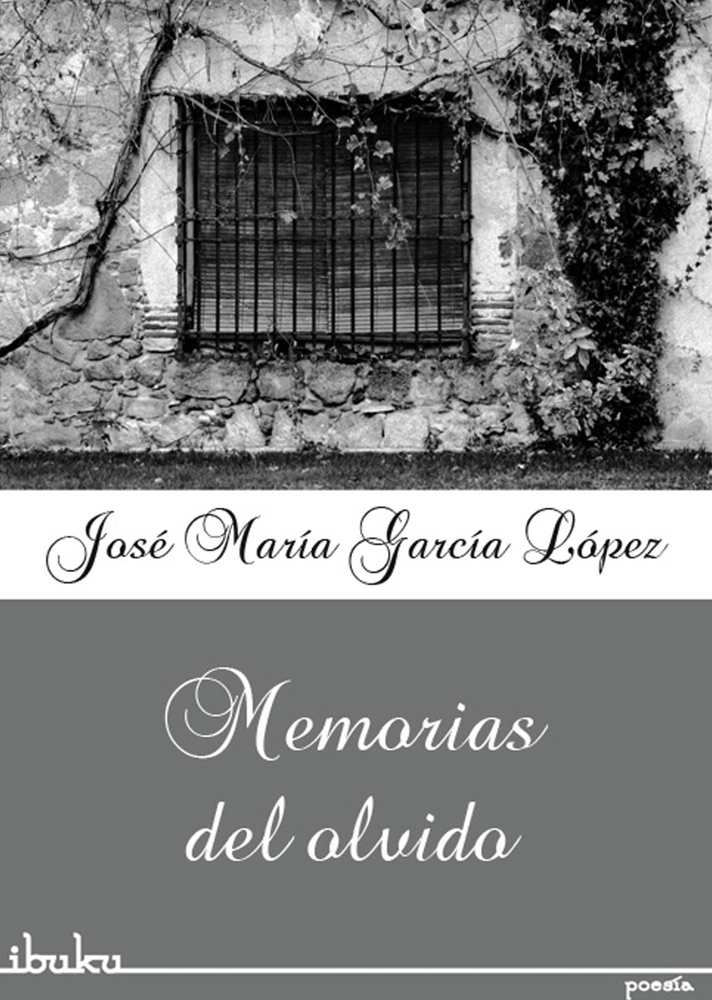 Memoria del olvido