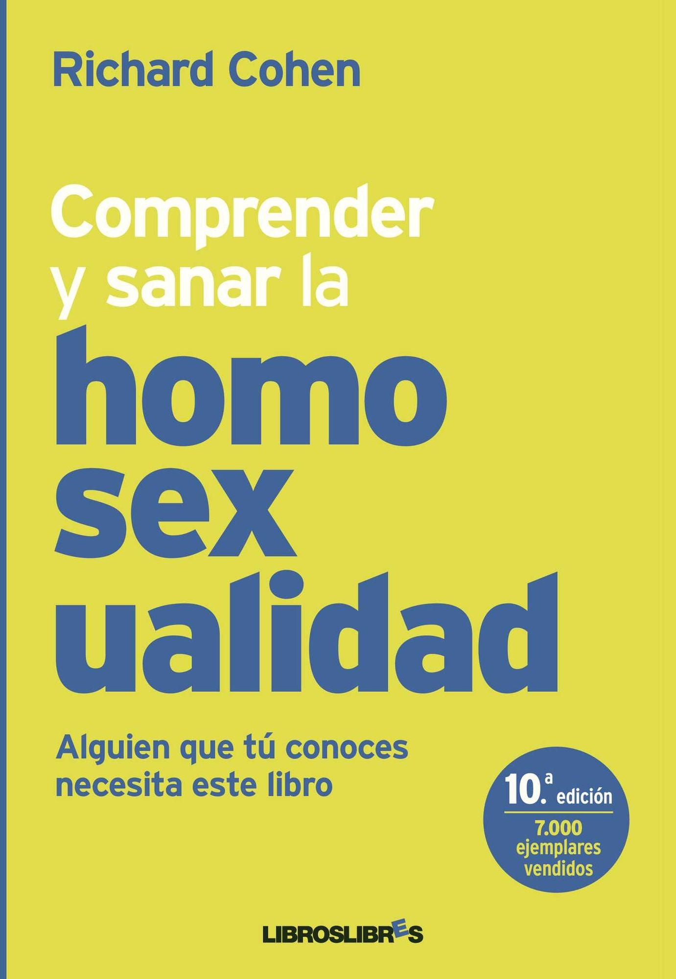 Comprender y sanar la homosexualidad