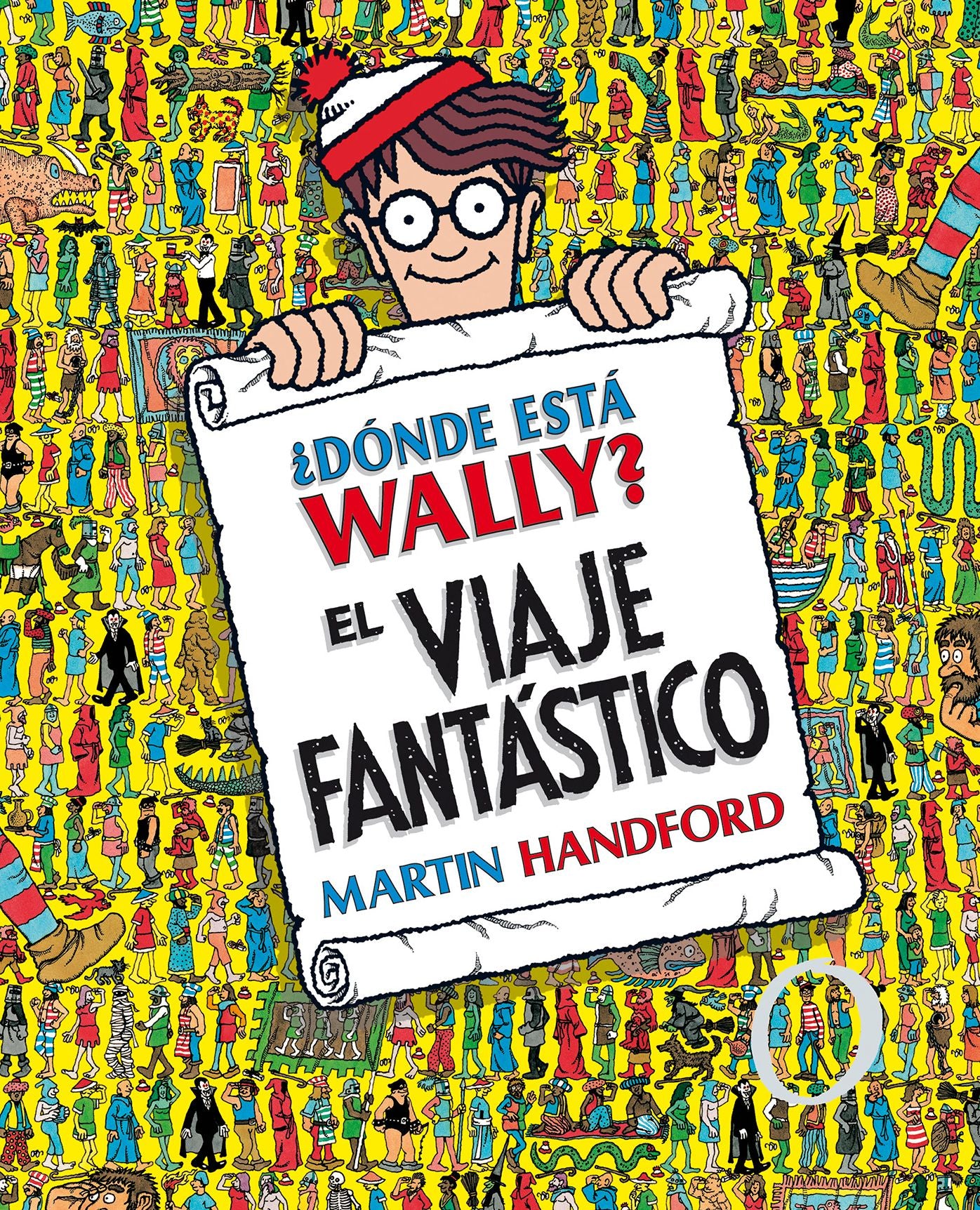 ï¿½dï¿½nde Estï¿½ Wally?: El Viaje Fantï¿½stico / ï¿½where's Waldo? the Fantastic Journey