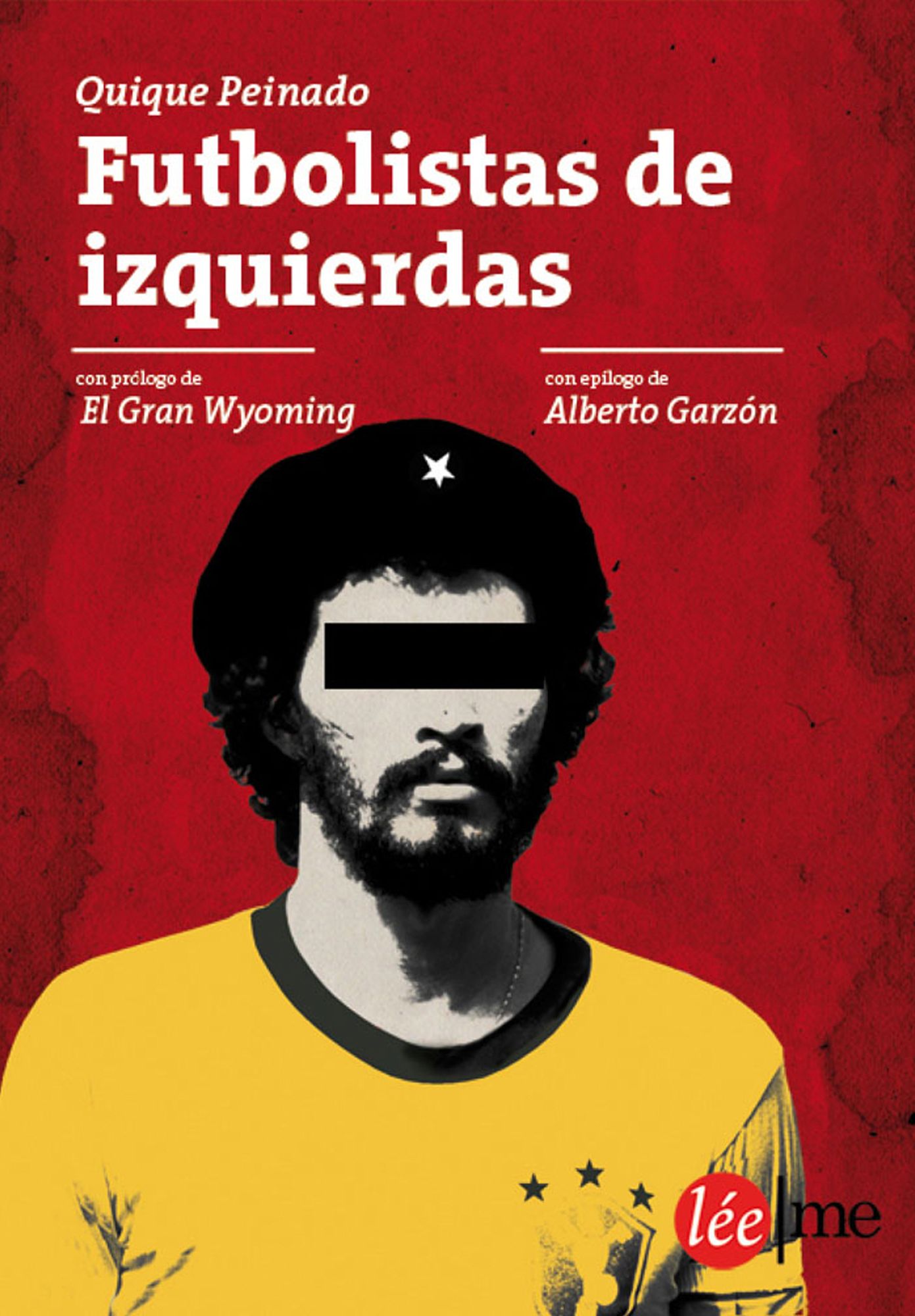 Futbolistas de izquierdas: Entre fútbol y política