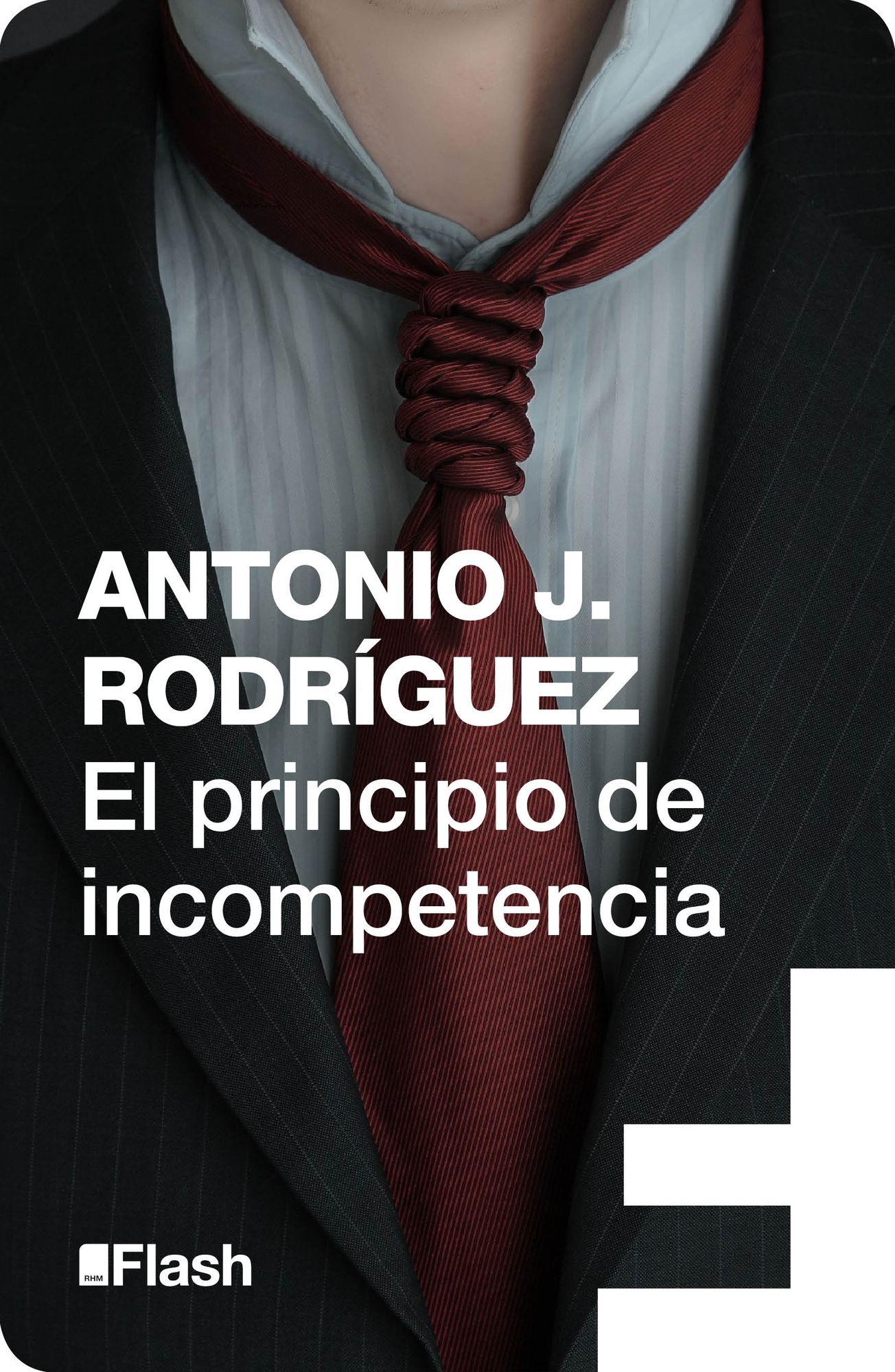 El principio de incompetencia (Flash)
