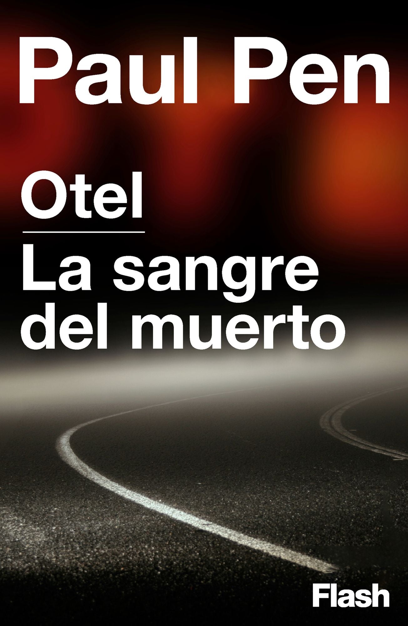 Otel La sangre del muerto (Flash Relatos)