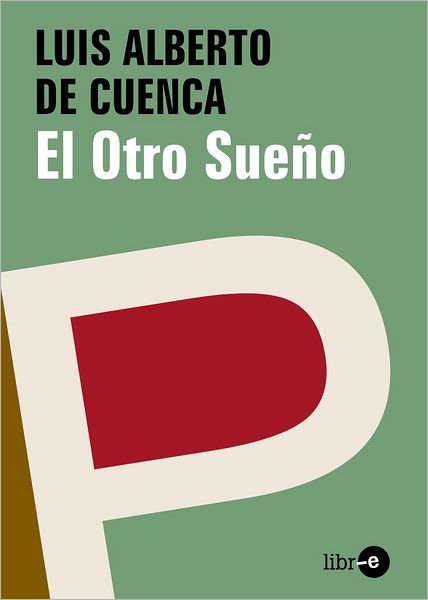 El otro sueño