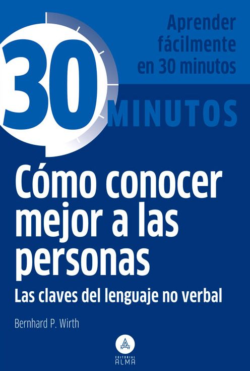 Como conocer mejor a las personas: Las claves del lenguaje