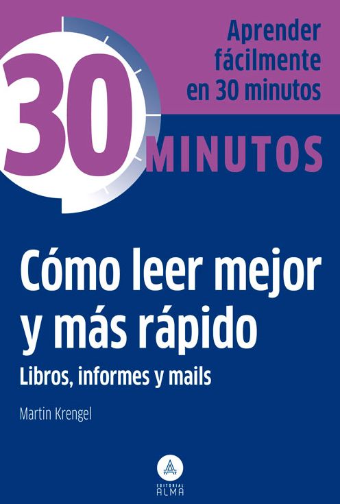 Como leer mejor y mas rapido libros, informes y mails