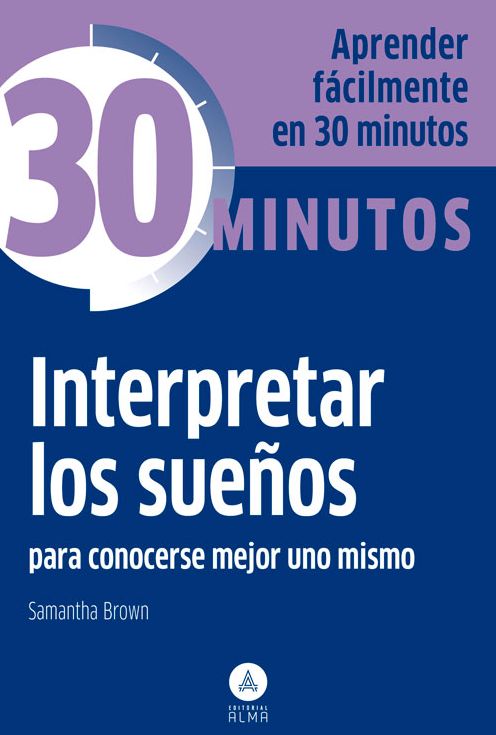 Interpretar los suenos: Conocerse mejor uno mismo