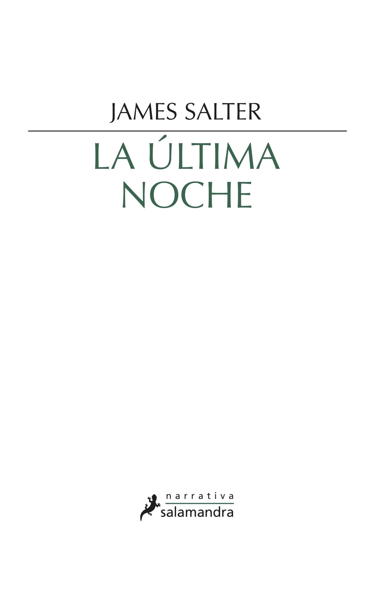 La última noche (Last Night)