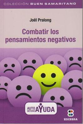 Combatir los Pensamientos Negativos
