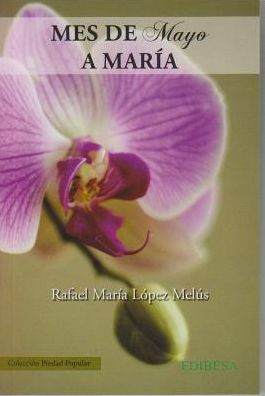 Mes de Mayo a Maria