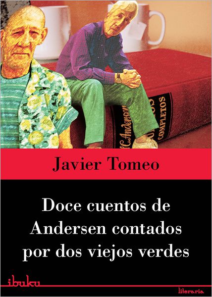 Doce cuentos de Andersen contados por dos viejos verdes