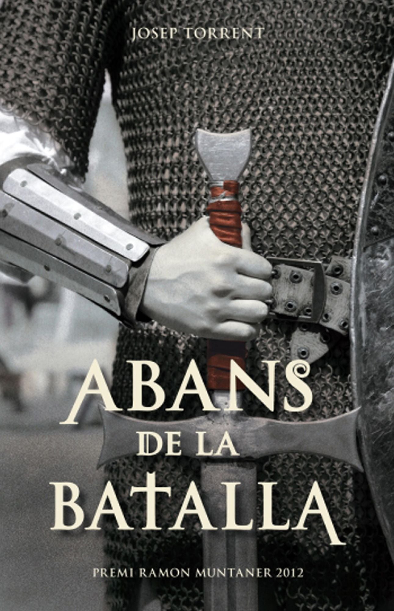 Abans de la batalla: Premi Ramon Muntaner 2012