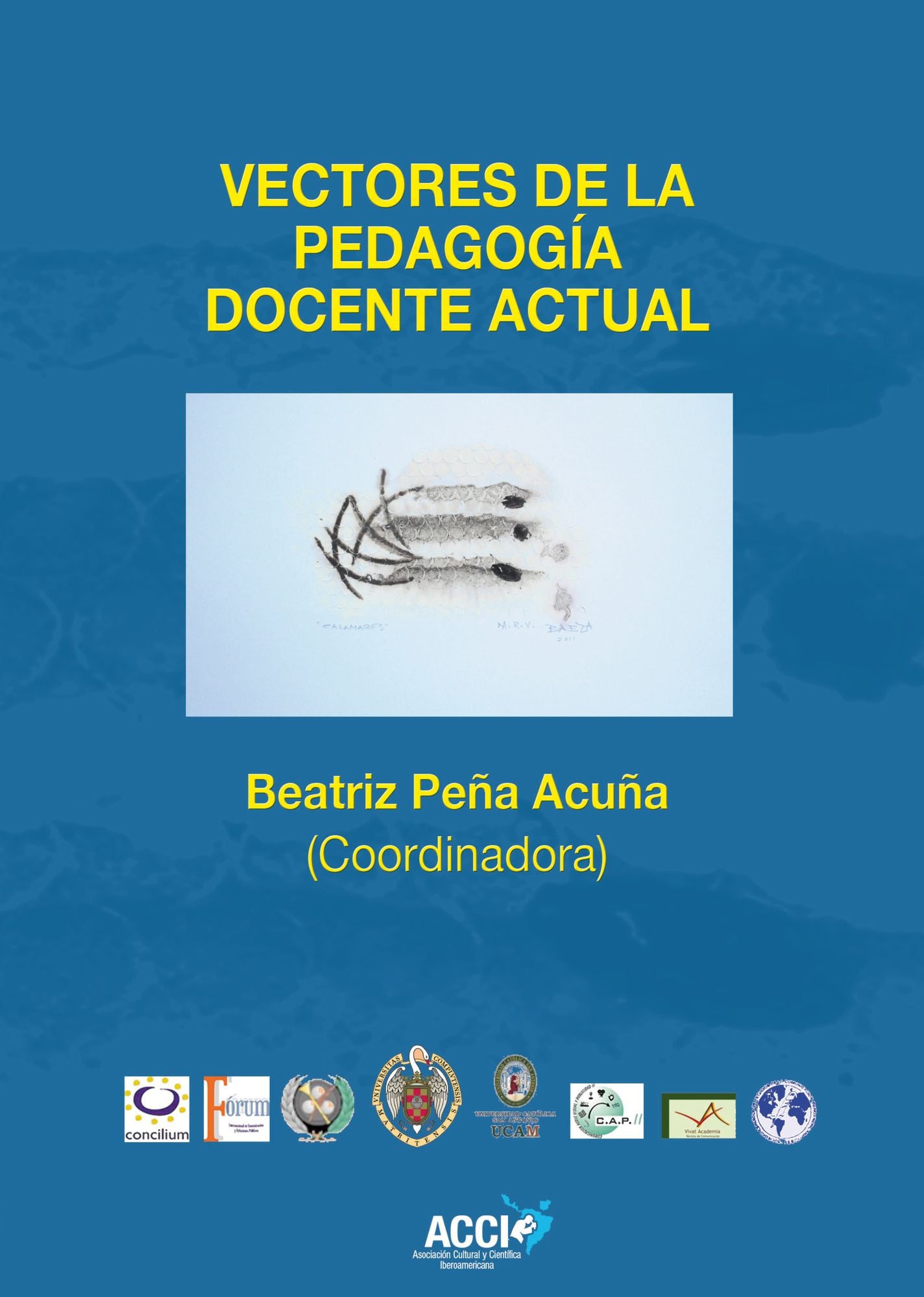 Vectores de la pedagogía docente actual