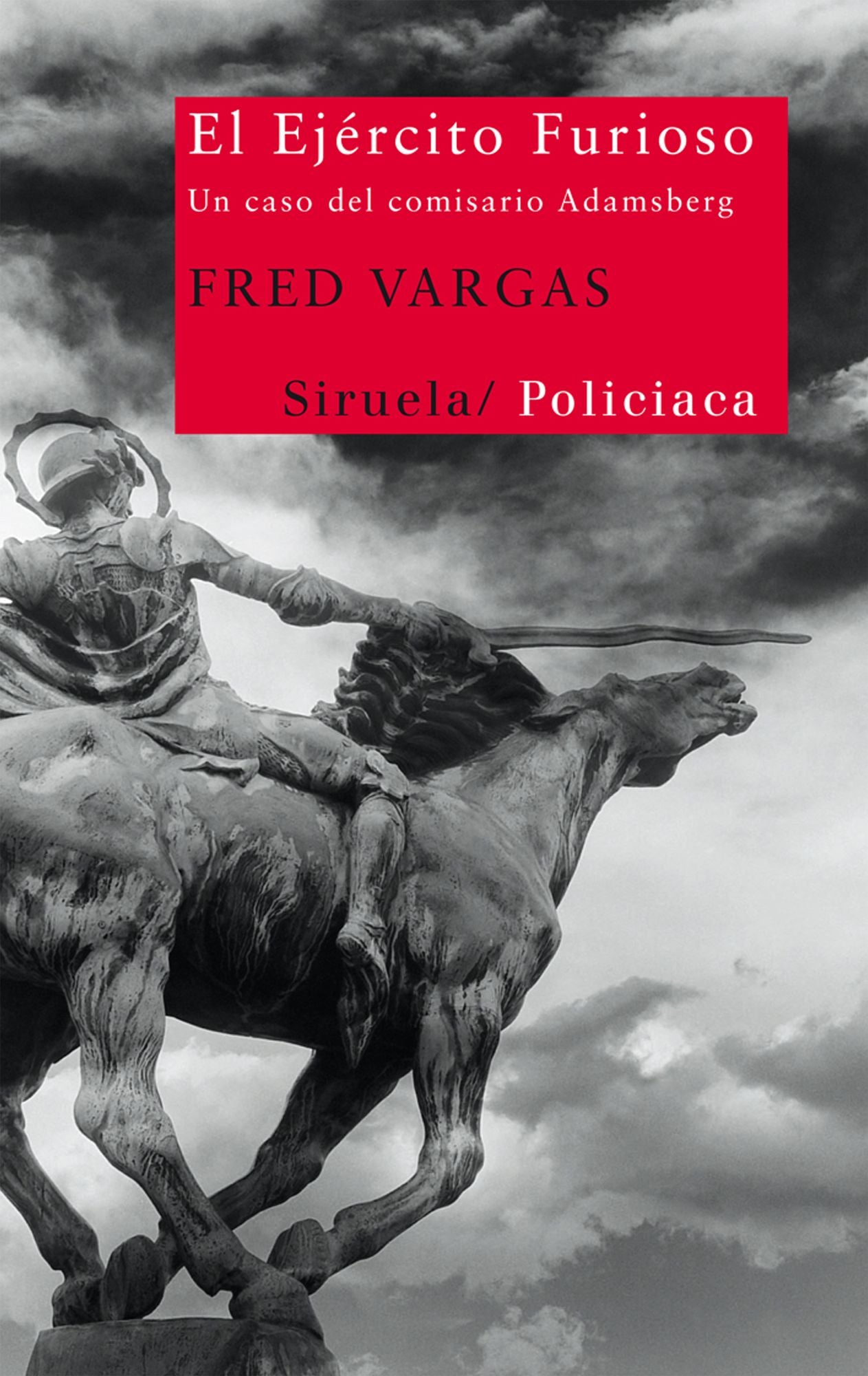 El ejército furioso: Un caso del comisario Adamsberg (The Ghost Riders of Ordebec)