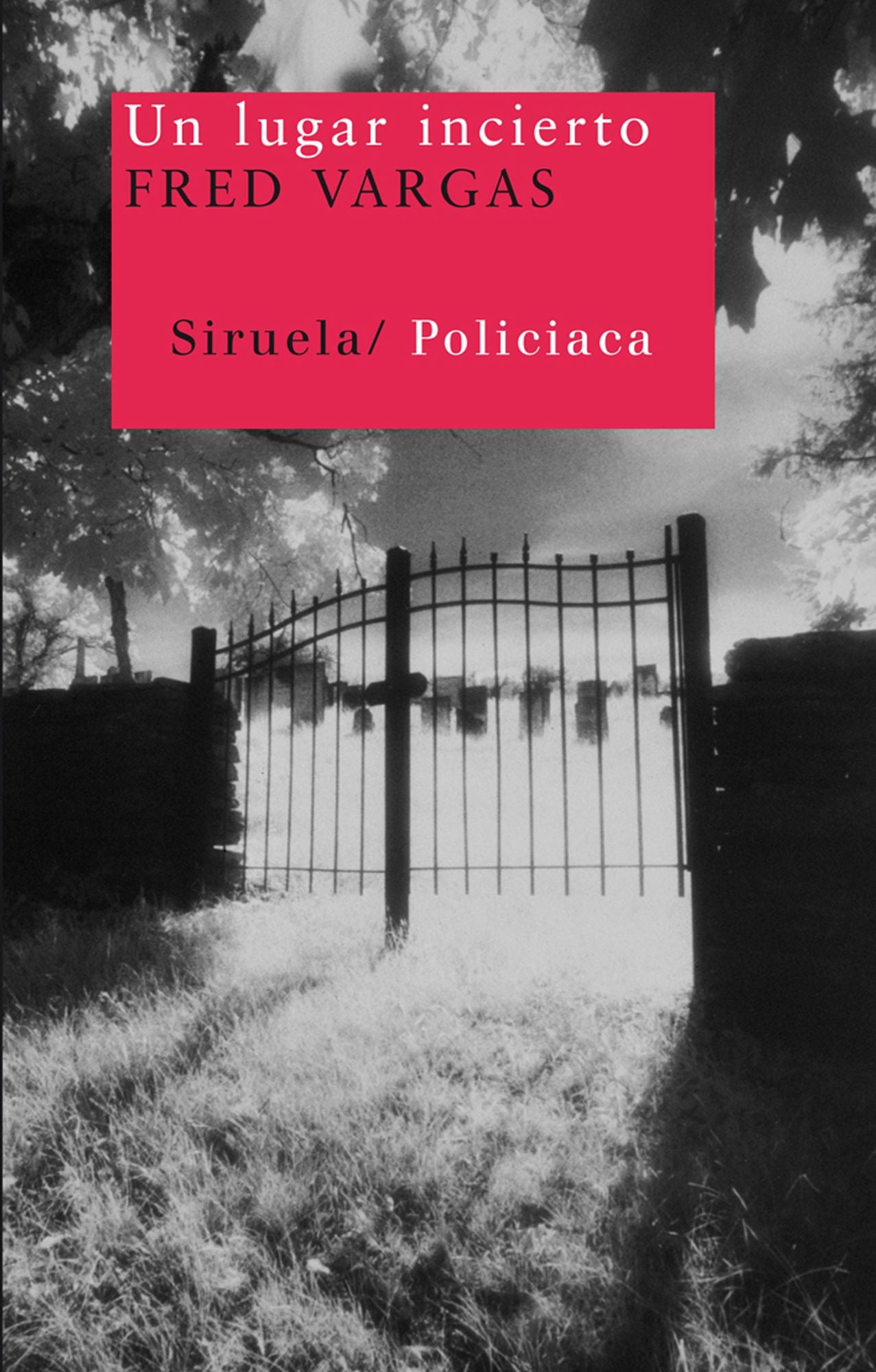 Un lugar incierto (An Uncertain Place)
