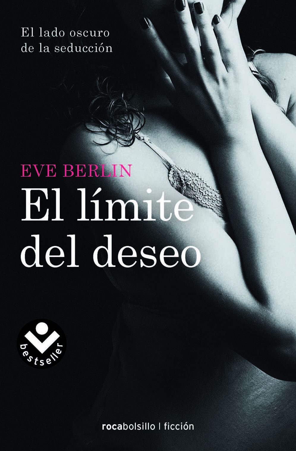 El Limite del deseo