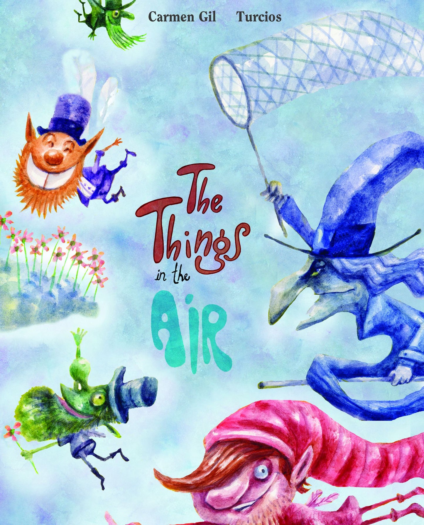 The Things in the Air