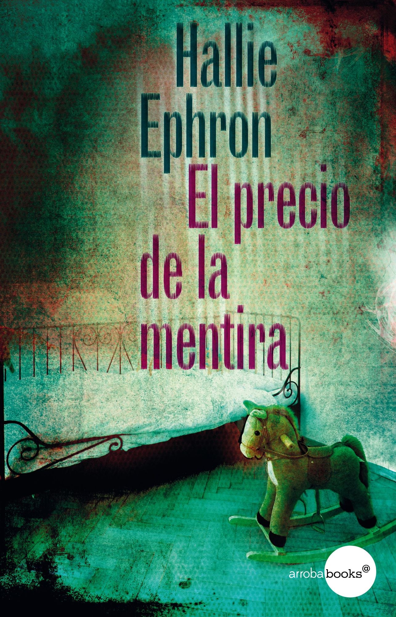 El precio de la mentira
